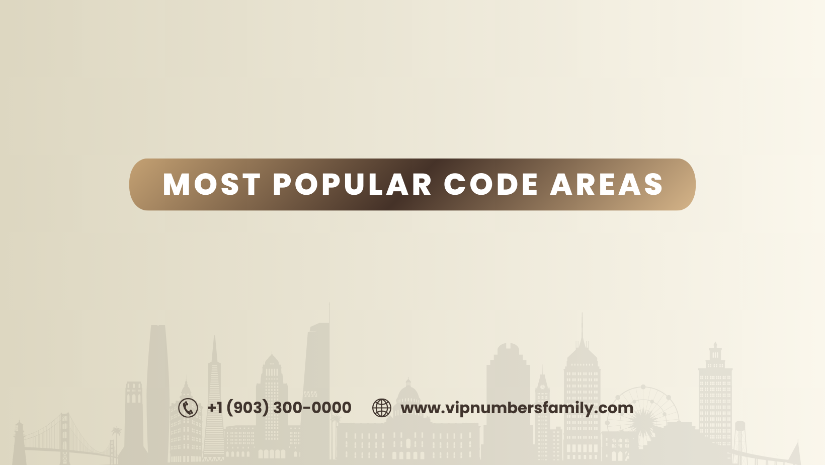 Most Popular Code Areas | VIP Numbers Family – Vip Numbers Family