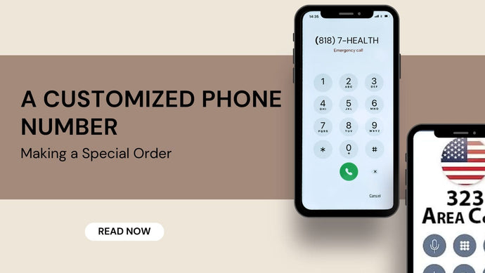 Making a Special Order: Tailored Business Phone Number for Your Unique Needs