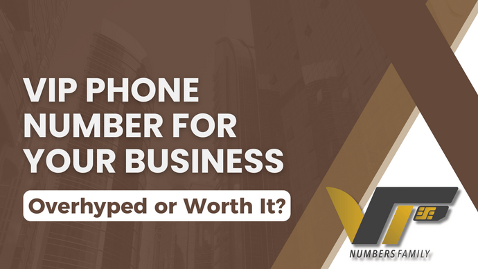 Unlock the Magic of VIP Phone Numbers: Your Secret Weapon for Business Growth 🚀