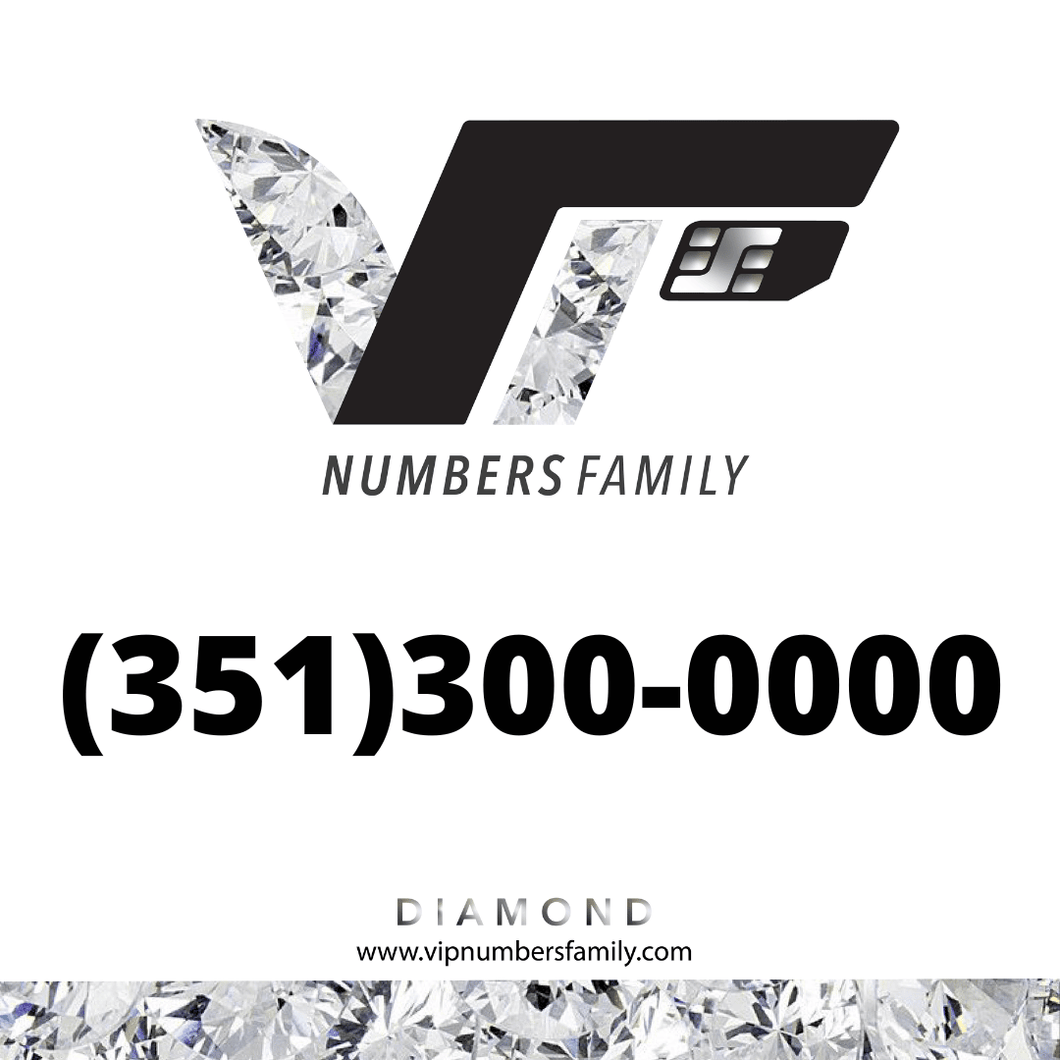 Diamond VIP Number (351) 300-0000