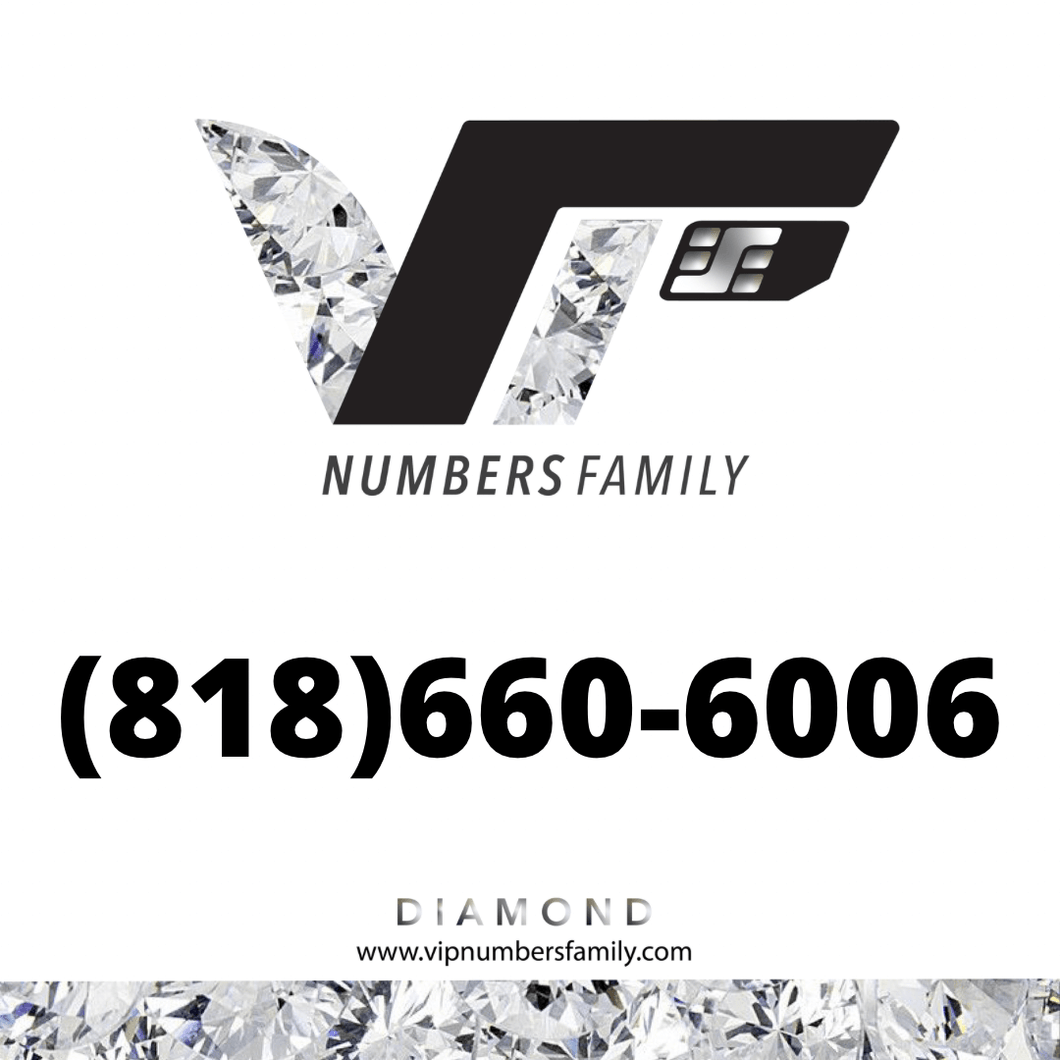Diamond VIP Number (818) 660-6006