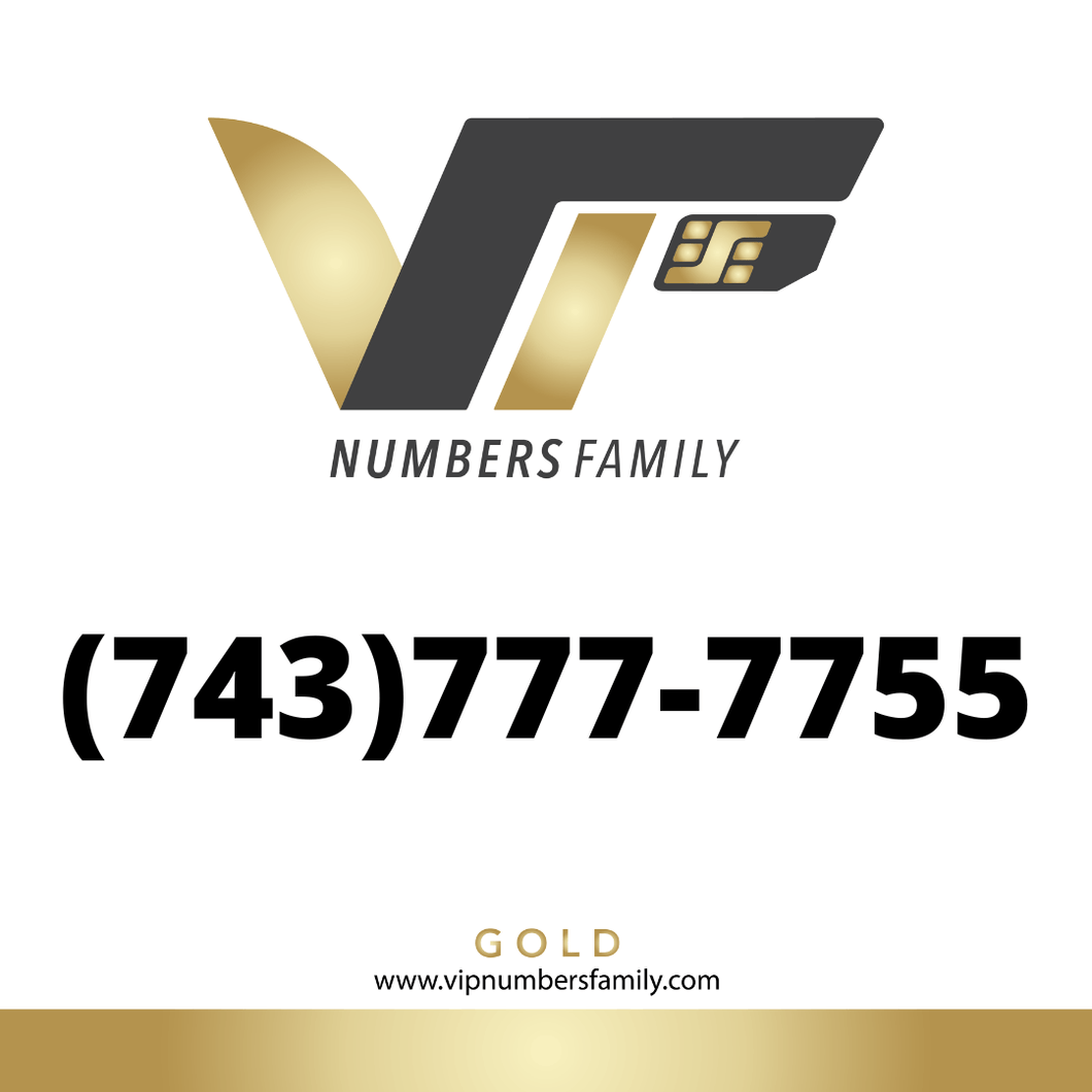 VIP Numbers Family gold logo with the vip phone number with a rare area code (743) 777-7755 Visit vipnumbersfamily.com to purchase usa numbers