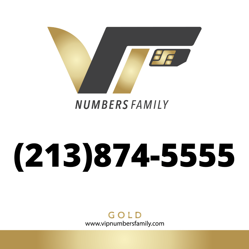 VIP Numbers Family gold logo with the vip phone number with a rare area code (213) 874-5555 Visit vipnumbersfamily.com to purchase usa numbers