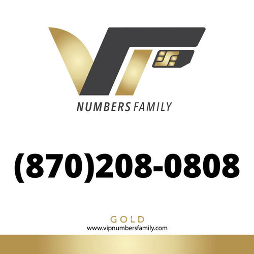 VIP Numbers Family gold logo with the vip phone number with a rare area code (870) 208-0808 Visit vipnumbersfamily.com to purchase usa numbers