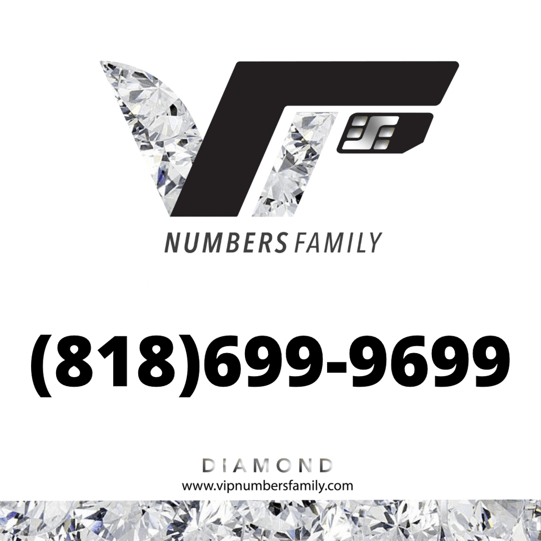 Diamond VIP Number (818) 699-9699