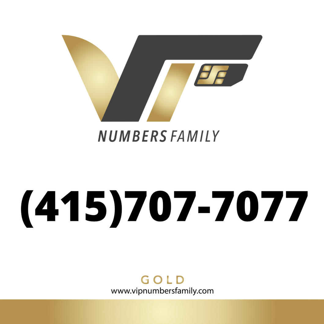 Gold VIP Number (415) 707-7077