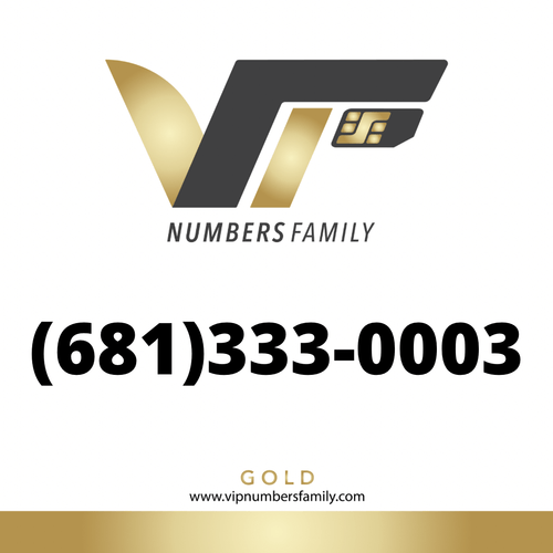 VIP Numbers Family Gold logo with the gold phone number (681) 333-0003 Visit vipnumbersfamily.com to purchase