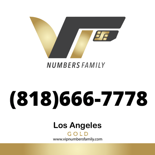 VIP Numbers Family gold logo with the vip phone number with a rare area code (818) 666-7778 Visit vipnumbersfamily.com to purchase usa number