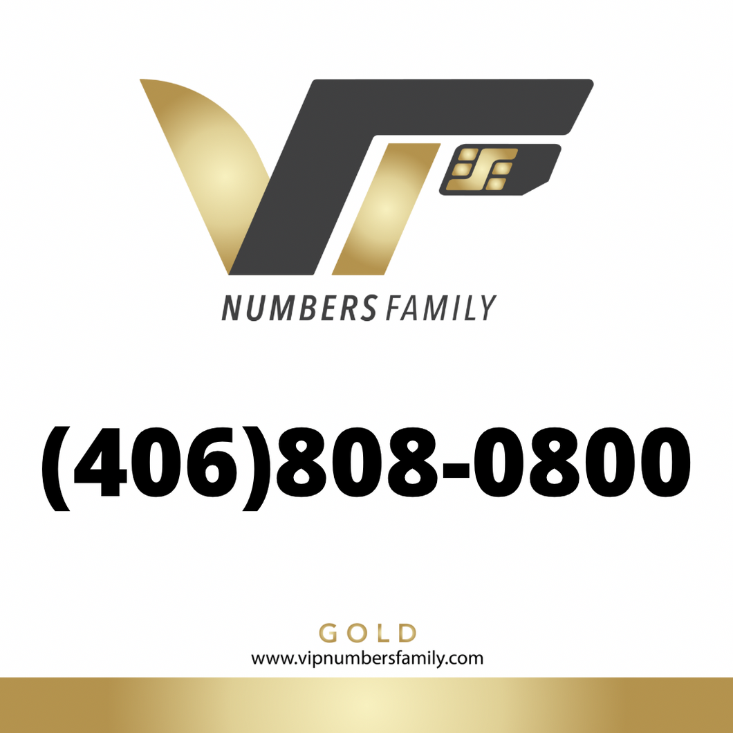 VIP Numbers Family Gold logo with the gold phone number (406) 808-0800 Visit vipnumbersfamily.com to purchase