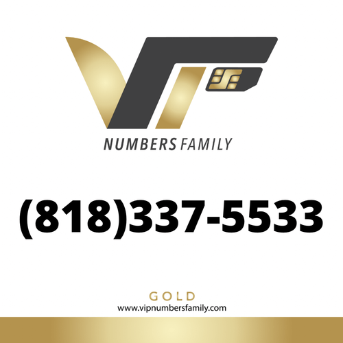 VIP Numbers Family Gold logo with the gold phone number (818) 337-5533 Visit vipnumbersfamily.com to purchase