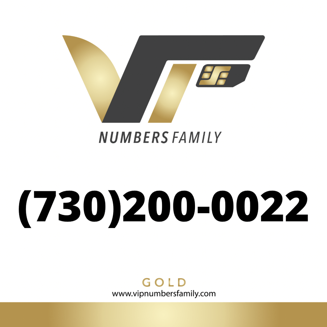 VIP Numbers Family Gold logo with the gold phone number (730) 200-0022 Visit vipnumbersfamily.com to purchase