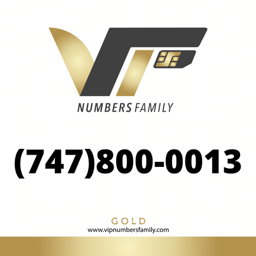 VIP Numbers Family Gold logo with the gold phone number (747) 800-0013 Visit vipnumbersfamily.com to purchase