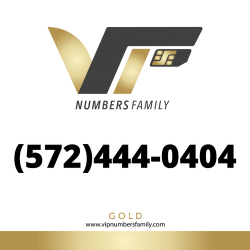 VIP Numbers Family Gold logo with the gold phone number (572) 444-0404 Visit vipnumbersfamily.com to purchase