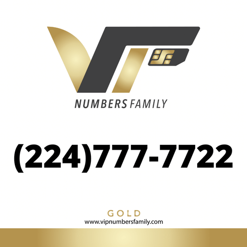 VIP Numbers Family Gold logo with the gold phone number (224) 777-7722 Visit vipnumbersfamily.com to purchase