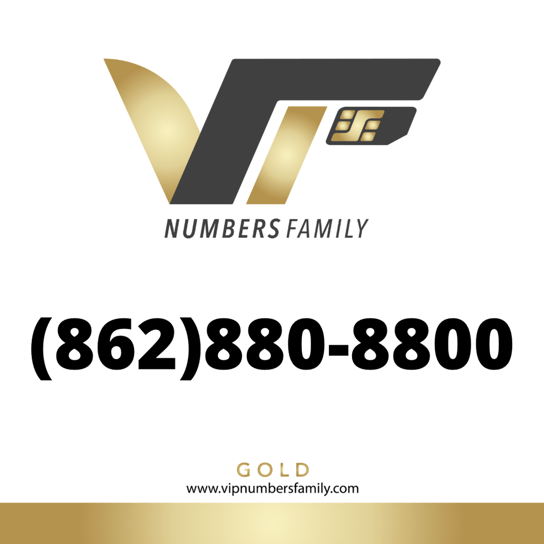 VIP Numbers Family Gold logo with the gold phone number (862) 880-8800 Visit vipnumbersfamily.com to purchase