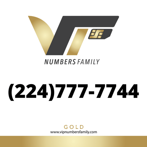 VIP Numbers Family Gold logo with the gold phone number (224) 777-7744 Visit vipnumbersfamily.com to purchase
