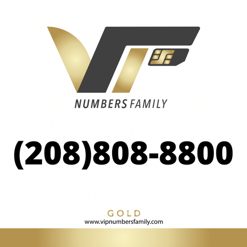 VIP Numbers Family Gold logo with the gold phone number (208) 808-8800 Visit vipnumbersfamily.com to purchase