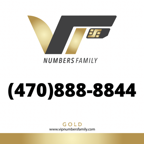 VIP Numbers Family Gold logo with the gold phone number (470) 888-8844 Visit vipnumbersfamily.com to purchase