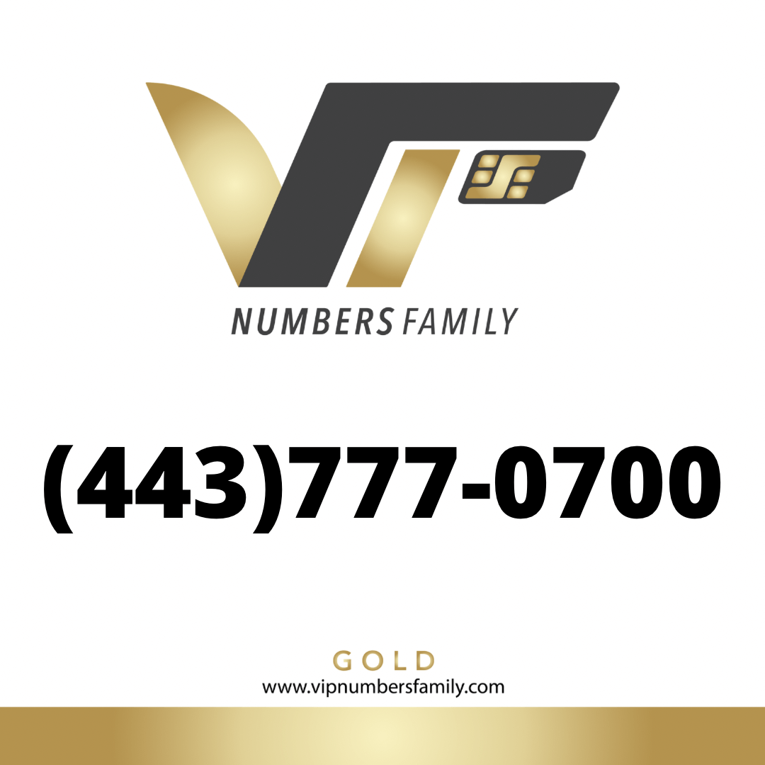 VIP Numbers Family gold logo with the vip phone number with a rare area code (443) 777-0700 Visit vipnumbersfamily.com to purchase usa numbers
