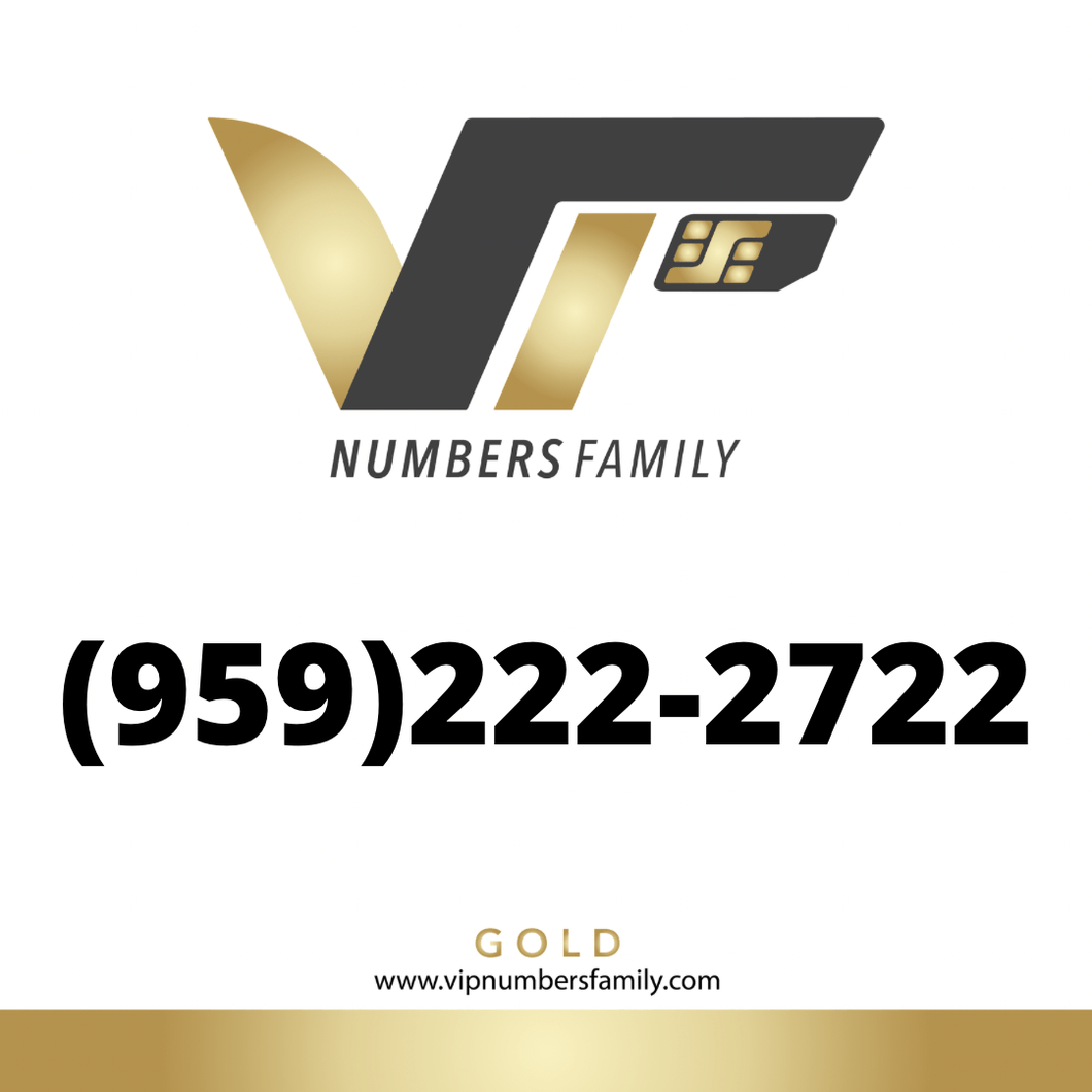 VIP Numbers Family Gold logo with the gold phone number (959) 222-2722 Visit vipnumbersfamily.com to purchase