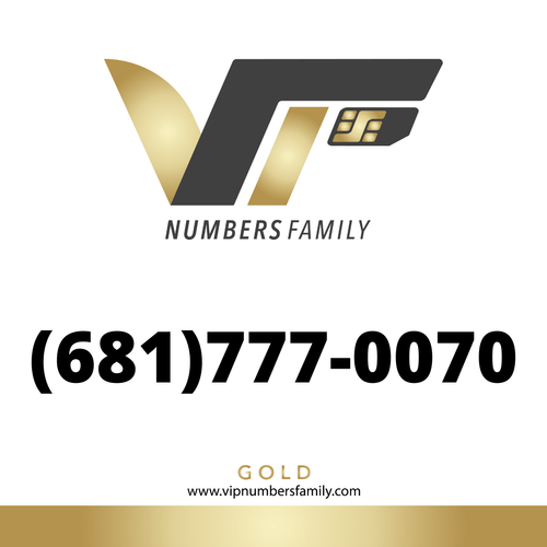 VIP Numbers Family gold logo with the vip phone number with a rare area code (681) 777-0070 Visit vipnumbersfamily.com to purchase usa numbers