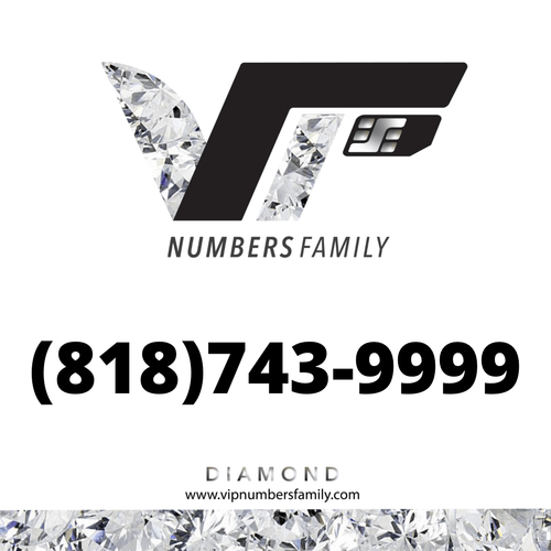 VIP Numbers Family diamond logo with the vip phone number with a rare area code (818) 743-9999 Visit vipnumbersfamily.com to purchase usa numbers