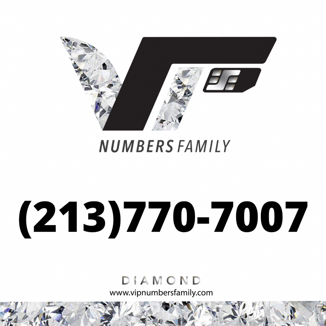 VIP Numbers Family diamond logo with the vip phone number with a rare area code (213) 770-7007 Visit vipnumbersfamily.com to purchase