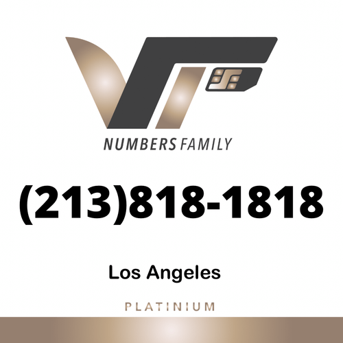 VIP Numbers Family platinum logo with the vip phone number with a rare area code (213) 818-1818 Visit vipnumbersfamily.com to purchase