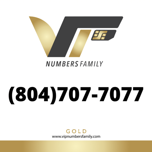 Gold VIP Number (804) 707-7077