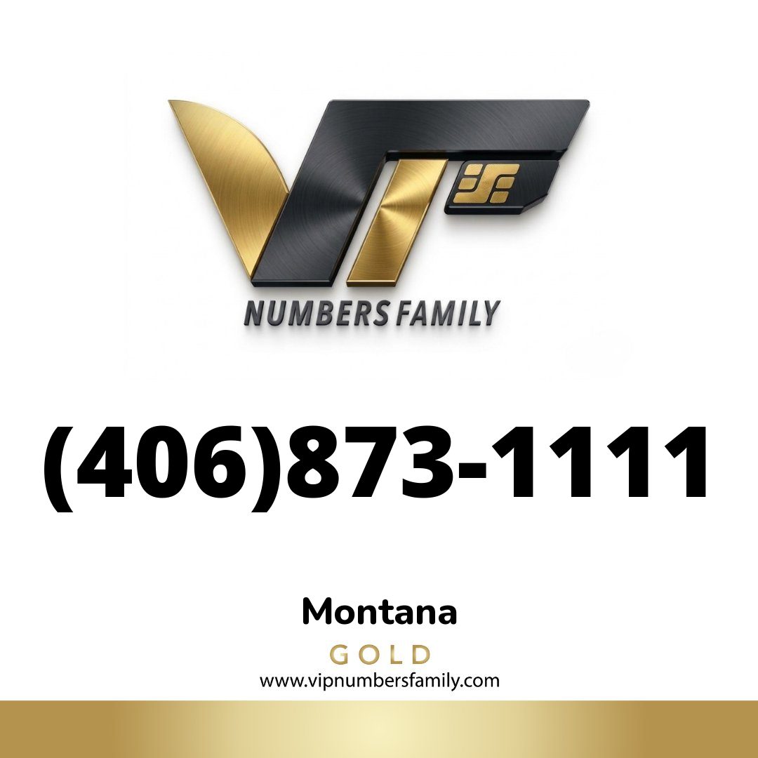 Gold VIP Number (406) 873-1111