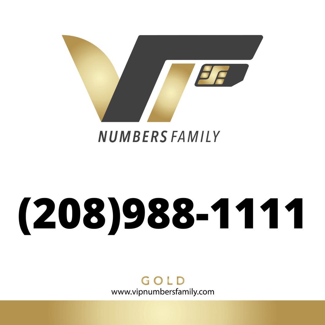 Gold VIP Number (208) 988-1111