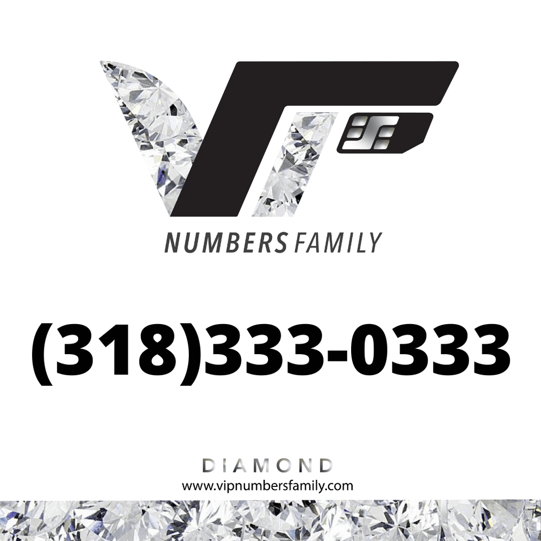Diamond VIP Number (318) 333-0333