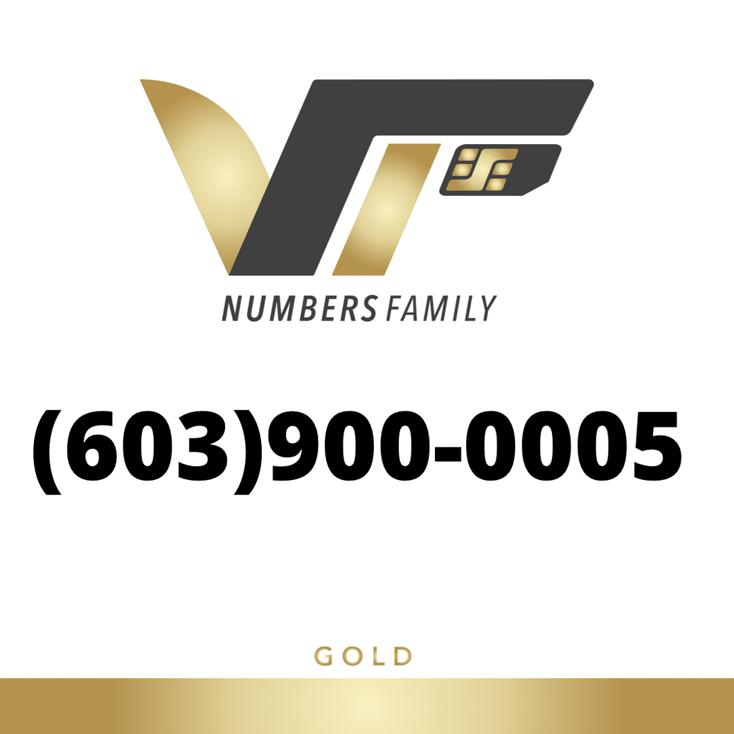 Gold VIP Number (603) 900-0005