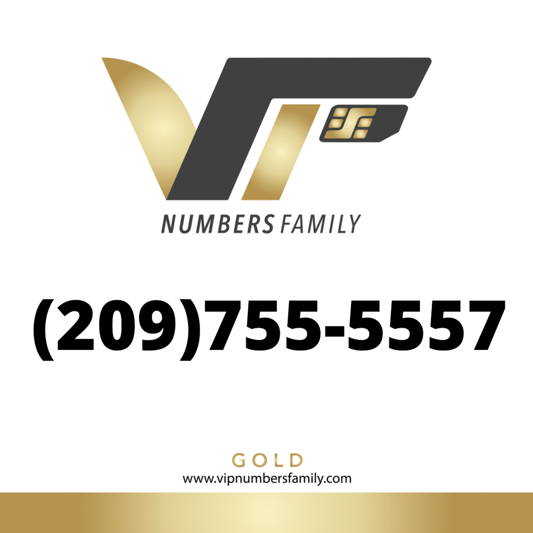 Gold VIP Number (209) 755-5557