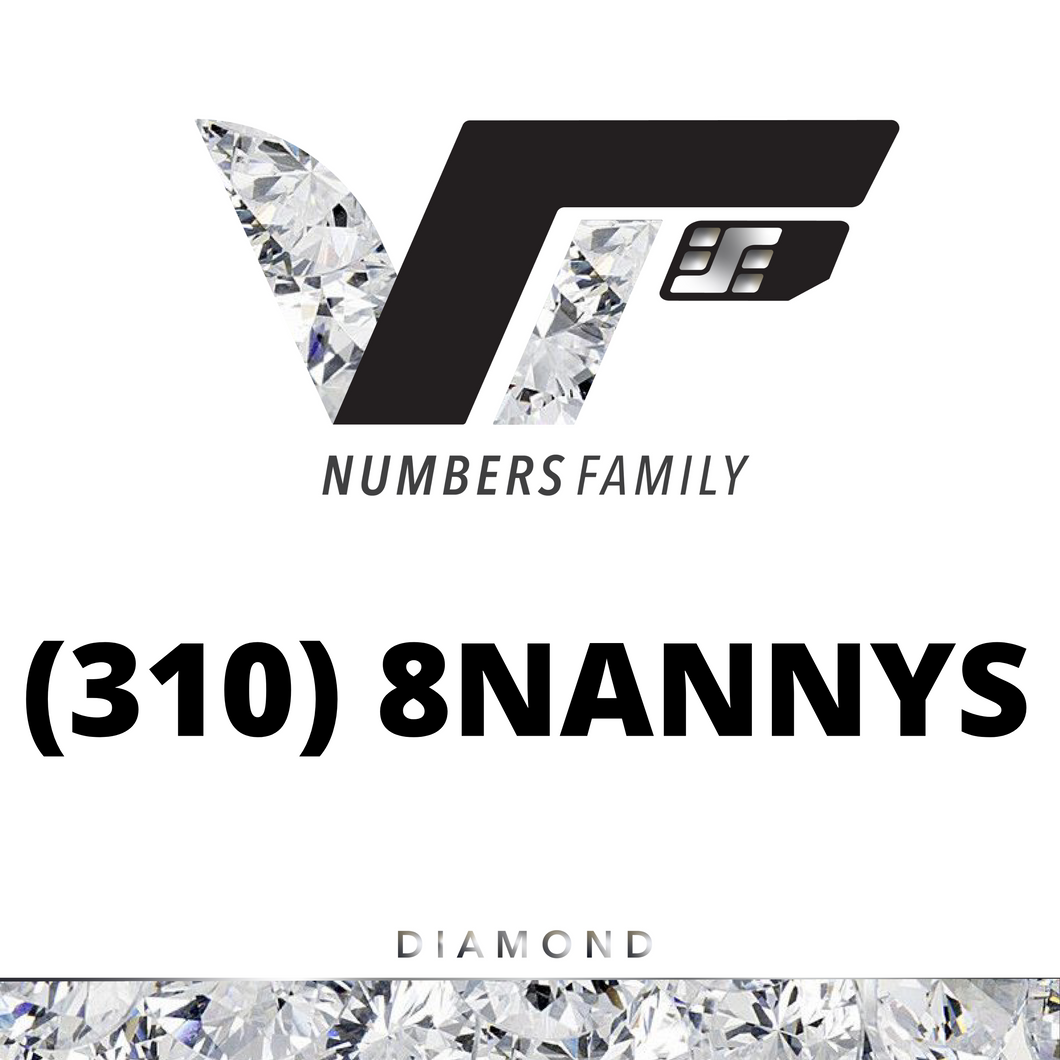 Diamond VIP Number (310) 8NANNYS