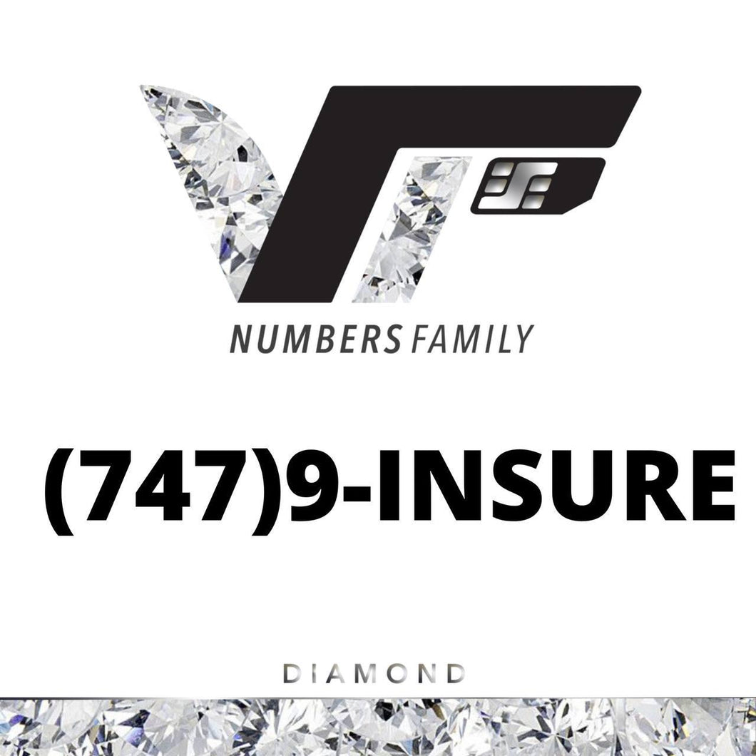 Diamond VIP Number (747) 9INSURE