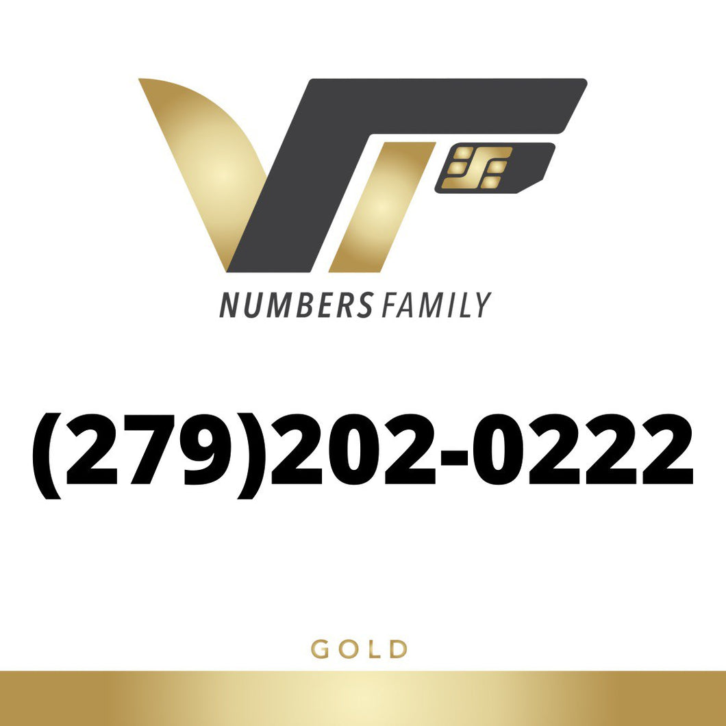 Gold VIP Number (279) 202-0222