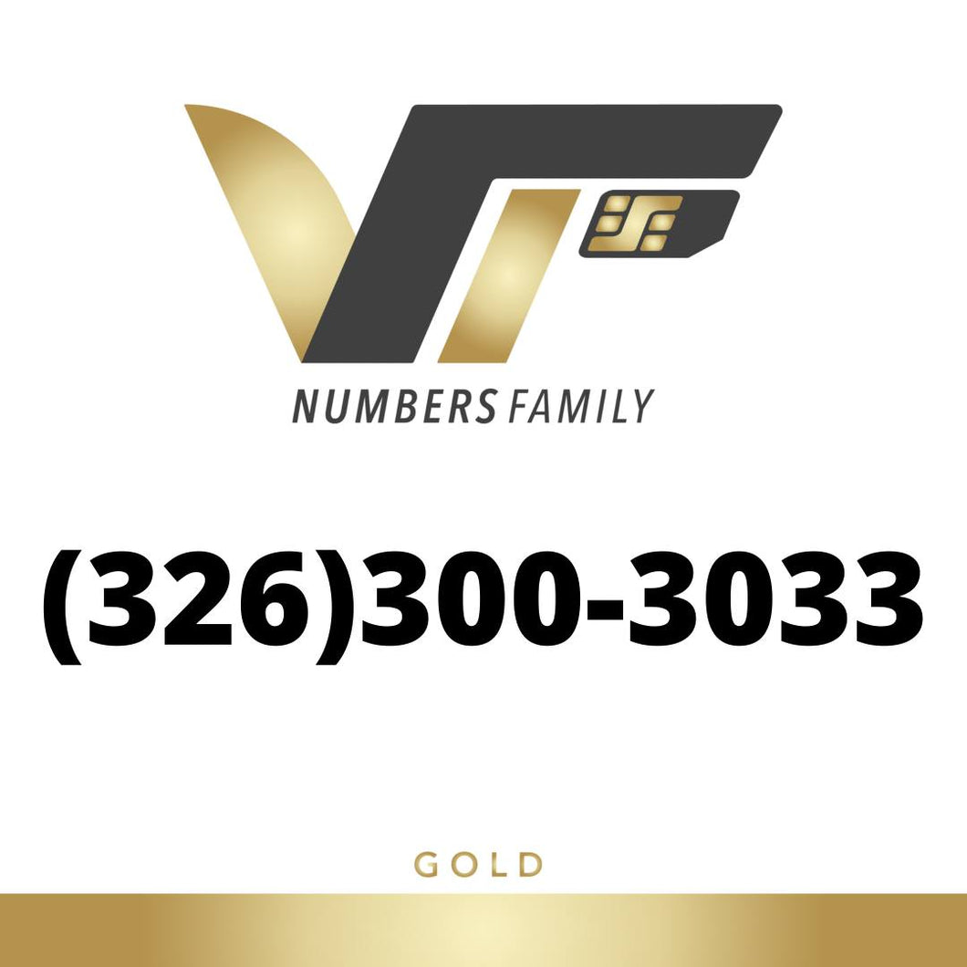 Gold VIP Number (326) 300-3033
