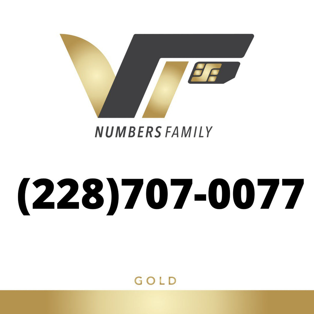 Gold VIP Number (228) 707-0077