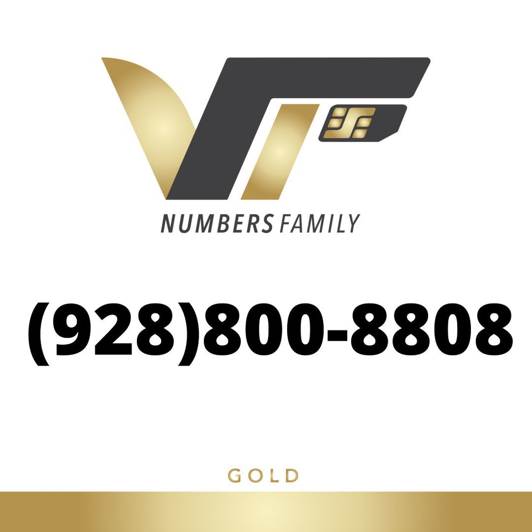 Gold VIP Number (928) 800-8808